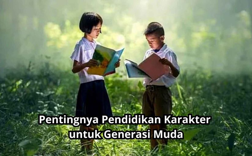 Peran Pendidikan Agama dalam Membentuk Karakter Generasi Muda